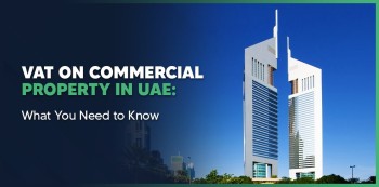 VAT on Commercial Property in the UAE