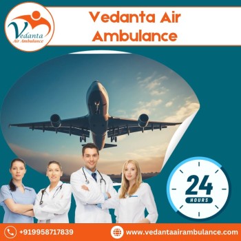 Book Vedanta Air Ambulance in Ranchi with Matchless Medical Attention