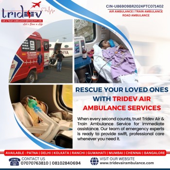 The Fast and Reliable Tridev Air Ambulance Ranchi for All Patients