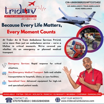 Trusted Critical Care in Transit by Tridev Air Ambulance Ranchi Is Ready