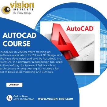 AutoCAD Training at Vision Institute. Call 0509249945