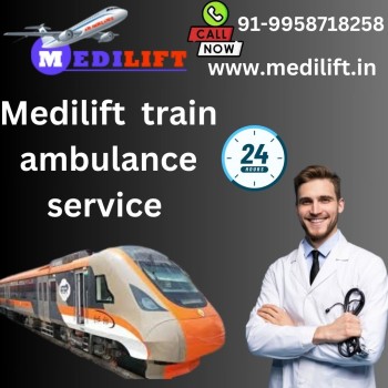 Medilift Train Ambulance in Delhi Gives Fastest Patient Relocation Services