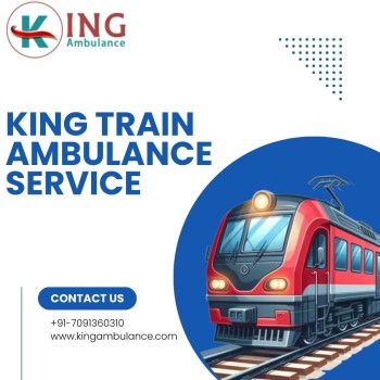 King Train Ambulance in Patna Provides a Broad Range of Medical Transportation