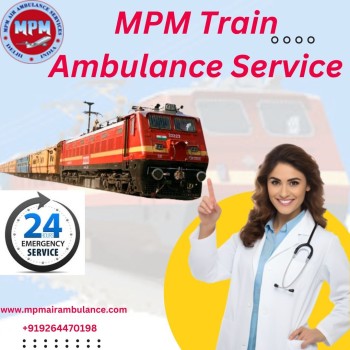 MPM Train Ambulance in Kolkata Provides Care by Skilled Physicians