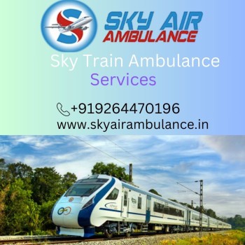 Sky Train Ambulance in Patna  Dedication to Provide Quality Service  