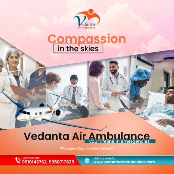 With Peerless Medical Support Book Vedanta Air Ambulance in Patna