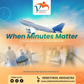 Most Convenient Patient Transfer by Vedanta Air Ambulance in Kolkata