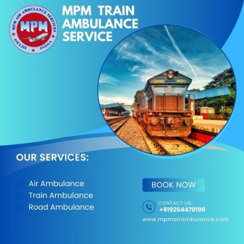  For Instant Medical Transport across Cities Choose MPM Train Ambulance in Bhopal