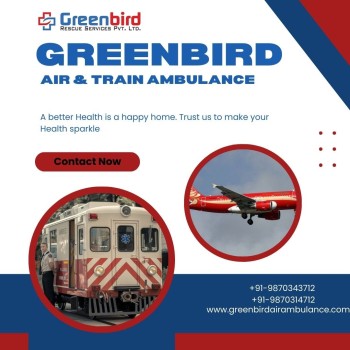  Hire the Best Greenbird Air and Train Ambulance Service in Muzaffarpur with Round-the-clock Service