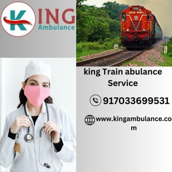 Choose King Train Ambulance in Chennai for Both Care and Comfort