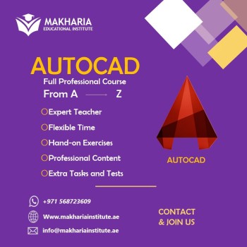 AUTOCAD 2D AND 3D COURSE IN SHARJAH CALL - 0568723609