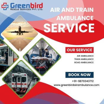 Safe and Reliable Relocation with Greenbird Air and Train Ambulance Service in Kolkata