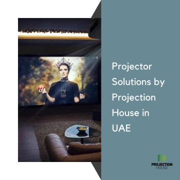 Premium 4K Laser Projector Solutions by Projection House in UAE