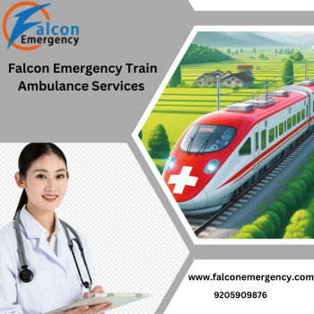 Use the Falcon Emergency Train Ambulance in Guwahati to Reach the Hospital Safely