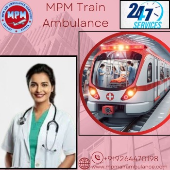  MPM Train Ambulance Service in Chennai allows Patients to be Transported to a different state