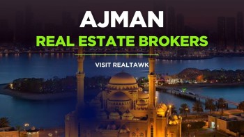 Trusted Ajman Real Estate Brokers – Find Your Dream Property