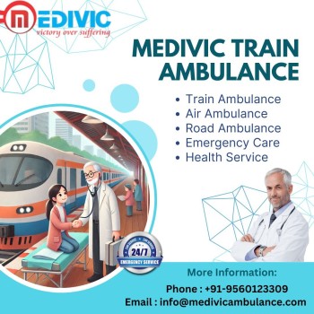 Medivic Train Ambulance service in Guwahati offers reliable transport nationwide