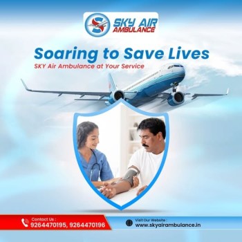 Select Air Ambulance from Patna with Life-Saving Medical Equipment by Sky