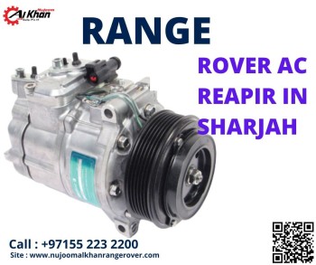 RANGE ROVER AC REPAIR IN SHARJAH