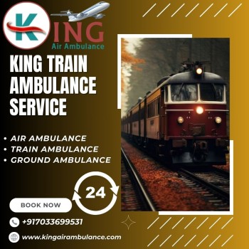 Travel Comfortably and without Risk with King Train Ambulance in Raipur