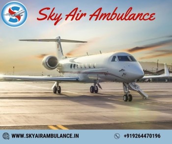 Choose Air Ambulance in Patna with Entire Healthcare Services by Sky