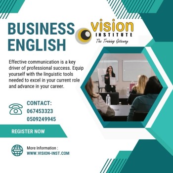 Business English at Vision Institute. Call 0509249945