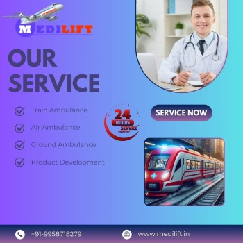 Get Medilift Train Ambulance in Guwahati medical transportation services in advance