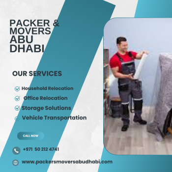 Movers and Packers in Abu Dhabi: Your Trusted Relocation Experts