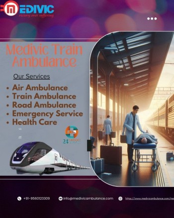 Medivic Train Ambulance Services in Ranchi Gives Necessary Care to Patients