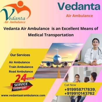 Book Life Saving Air Ambulance Service in Ranchi by Vedanta with State-of-The-Art Facility