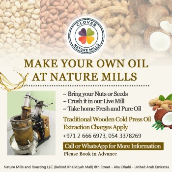 Pure, Custom Made Cold Pressed Oil at Clover Nature Mills in Abu Dhabi!