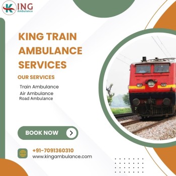 King Train Ambulance in Ranchi Guarantee Successful Patient Transfer Mission 