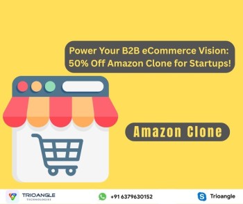 Power Your B2B eCommerce Vision: 50% Off Amazon Clone for Startups!