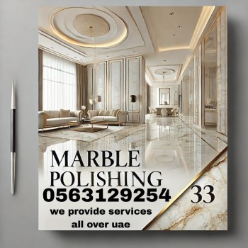 Marble Polishing Service In jumeirah 0563129254