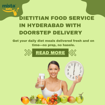 Best Dietitian Food Service in Hyderabad | Mista Eats Cloud Kitchen