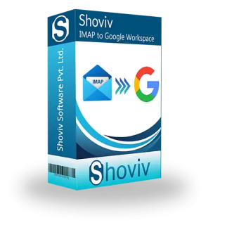Shoviv IMAP to Google Workspace Migration Software