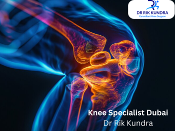 knee specialist dubai | Knee Surgeon Dubai Dr Rik Kundra