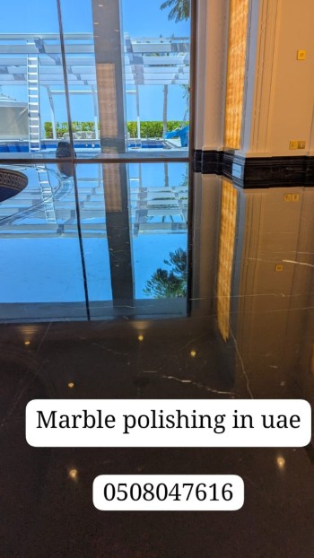 Best marble polishing services in Dubai Sharjah Ajman 0508047616