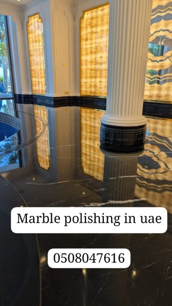Best marble polishing services in Dubai Sharjah Ajman 0508047616
