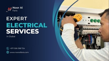 Expert Electrical Services in Dubai by Noor Al Faris