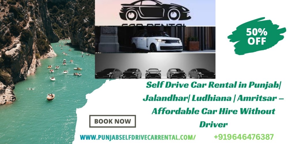 Self Drive Car Rental in Punjab| Jalandhar| Ludhiana | Amritsar – Affordable Car Hire Without Driver