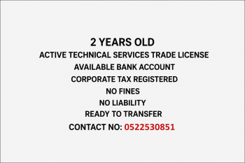 2 YEARS OLD ACTIVE TECHNICAL SERVICES TRADE LICENSE AVAILABLE FOR SALE 
