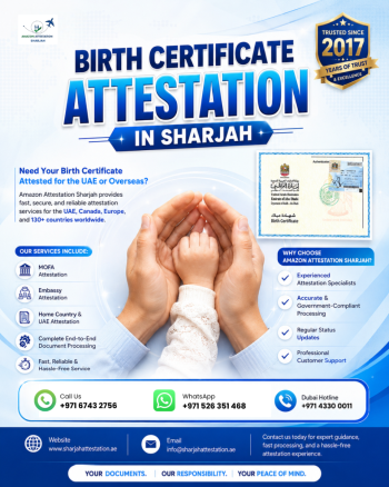 Birth Certificate Attestation in Sharjah, Contact us today!