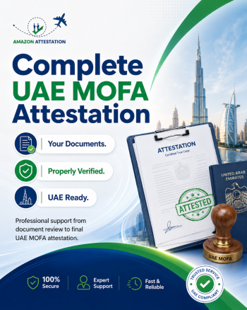 Your Complete Guide to UAE MOFA Attestation