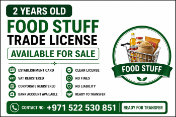 2 YEARS OLD FOOD STUFF TRADE LICENSE AVAILABLE FOR SALE - DUBAI 