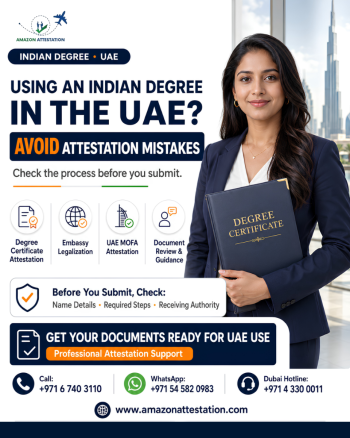 Using an Indian Degree in the UAE? Get the Attestation Process Right