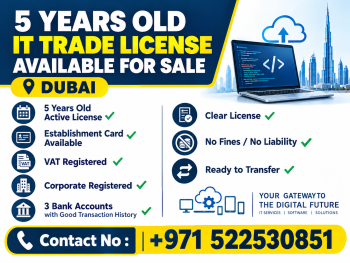 5 YEARS OLD ACTIVE IT TRADE LICENSE AVAILABLE FOR SALE - DUBAI 