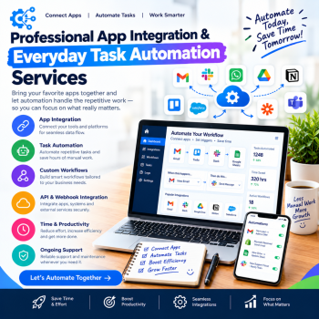 Professional App Integration & Everyday Task Automation Services