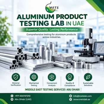 Aluminum Material Testing Abu Dhabi for Quality Verification