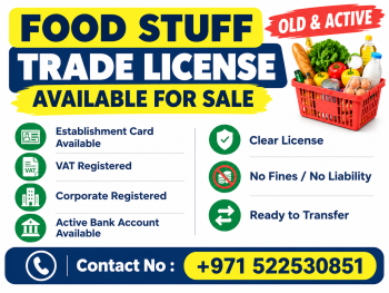 OLD AND ACTIVE FOOD STUFF TRADE LICENSE AVAILABLE FOR SALE - DUBAI 